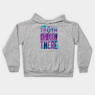 The Truth is Out There Kids Hoodie